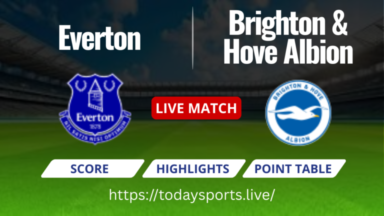 Everton vs Brighton & Hove Albion